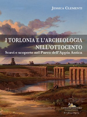 cover image of I Torlonia e l'archeologia nell'Ottocento